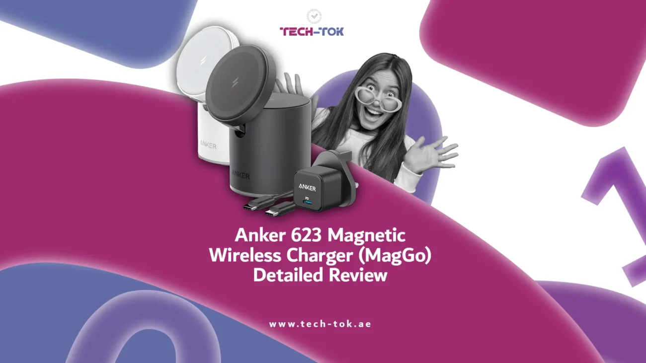 Anker 623 Magnetic Wireless Charger (MagGo): The Ultimate Wireless Charging Solution | Wireless Chargers UAE | Buy Wireless Charging Accessories Online in UAE | Tech-Tok | Dubai | UAE