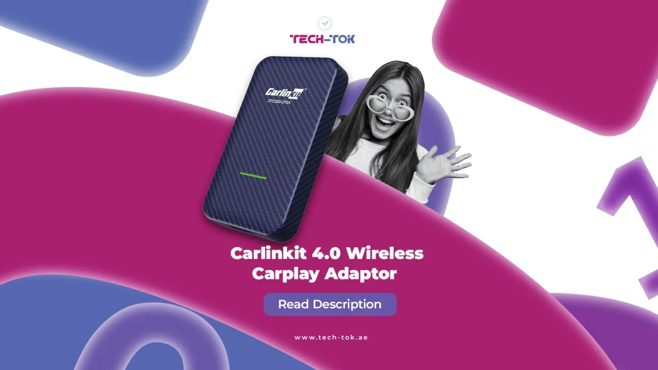 Transform Your Driving Experience with CarLinkIt 4.0 Wireless CarPlay Apple & Android Auto Adapter | Tech-Tok | Shop Online | Dubai | UAE